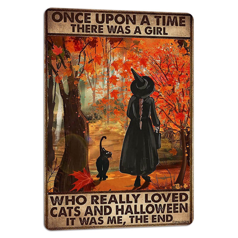 PAIION Black Witch Cat Sign Once Upon A Time There was A Girl Who Really Loved Cats Halloween Vintage Metal Signs Bathroom Bedroom Wall Decoration Man Cave 8x12 inches - Image 1