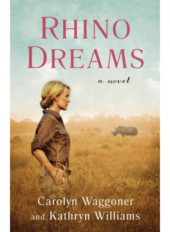 Rhino Dreams A Novel - Paperback