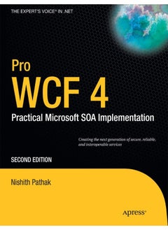 Pro Wcf 4: Practical Microsoft Soa Implementation 