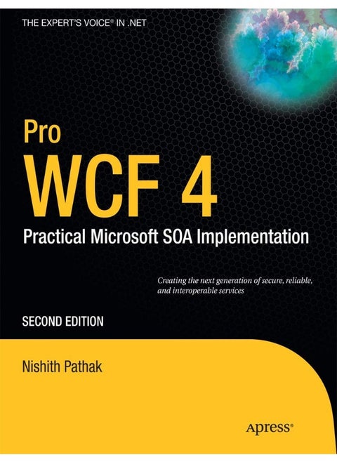 Pro Wcf 4: Practical Microsoft Soa Implementation