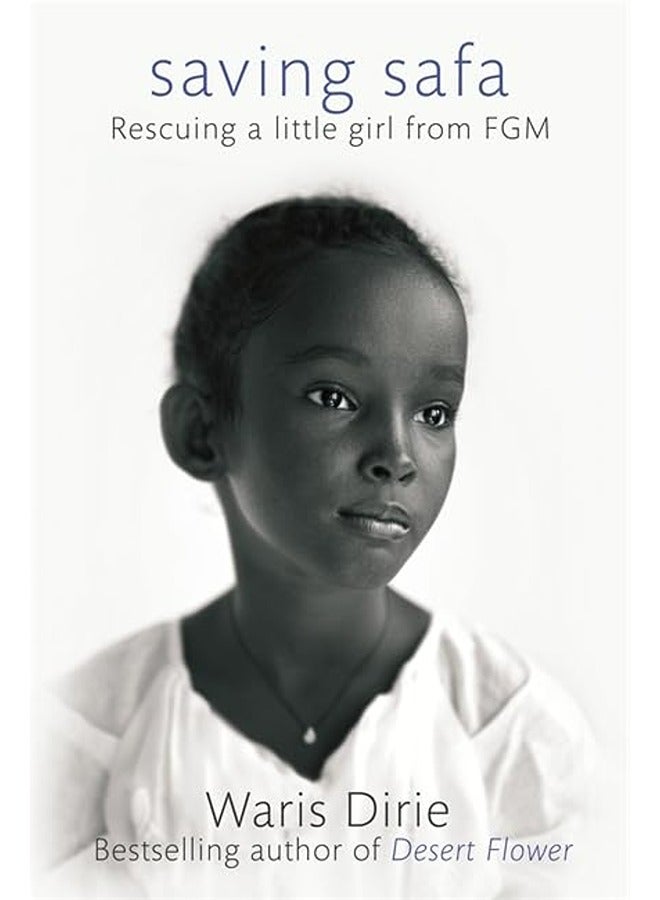 Saving Safa: Rescuing a Little Girl from FGM 