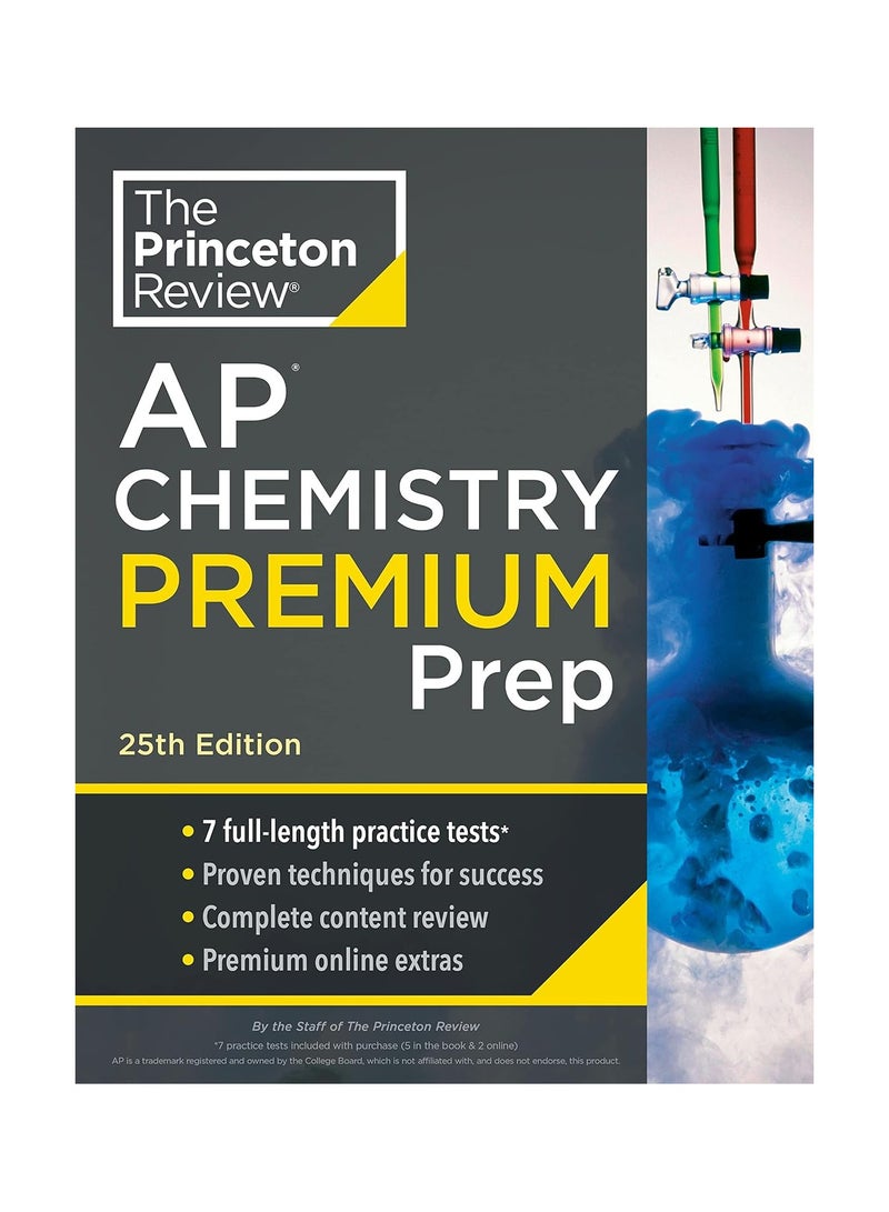 Princeton Review AP Chemistry Premium Prep 2024  7 Practice Tests  Complete Content Review  Strategies & Techniques 