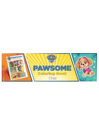 Pawsome: Paw Patrol Coloring Book For Kids