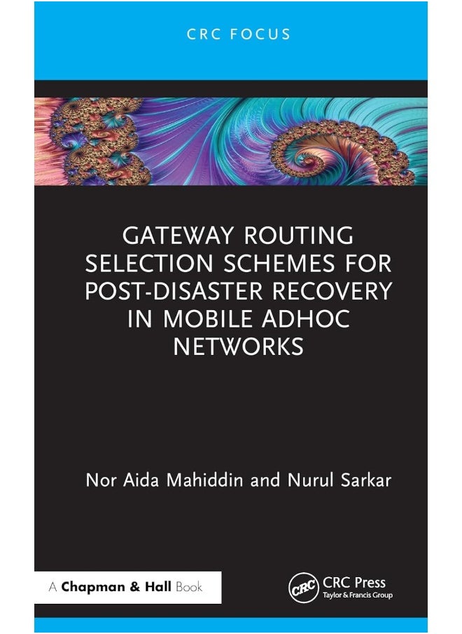 null - Gateway Routing Selection Schemes for Post-Disaster Recovery in Mobile AdHoc Networks - Image 1