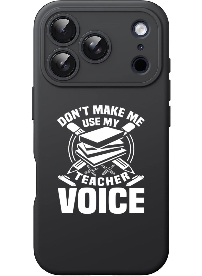 Theodor Protective Slim Fit Case Liquid Silicone Cover with Full Body Protection Anti-Scratch Shockproof Case For Apple iPhone 17 Pro Max (Black) Teacher Voice - White - Image 1