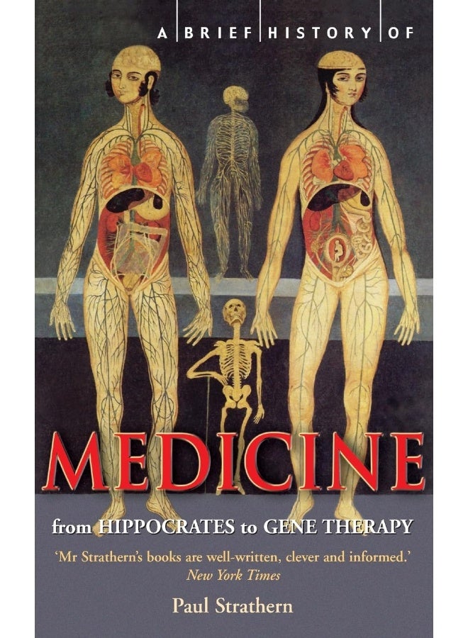 A Brief History of Medicine: From Hippocrates to Gene Therapy