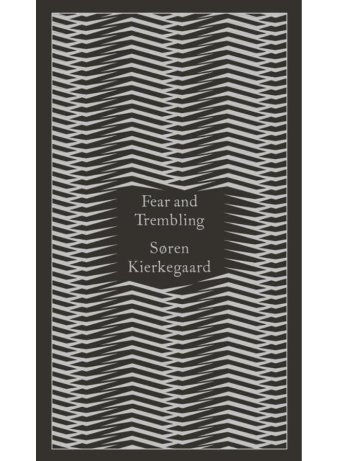Fear and Trembling : Dialectical Lyric by Johannes De Silentio 