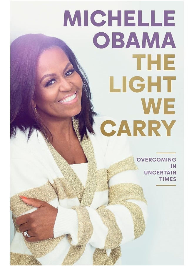 The Light We Carry: Overcoming In Uncertain Times  - Image 1
