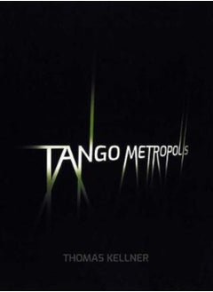 Tango Metropolis : Rolf Sachsse about the Contact Sheets of Thomas Kellner