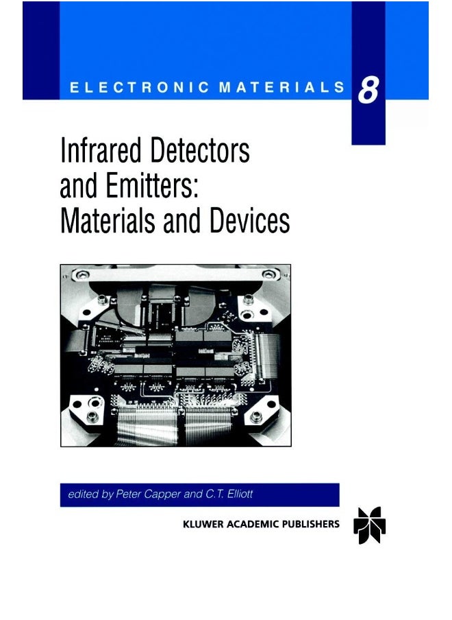 Infrared Detectors and Emitters: Materials and Devices 