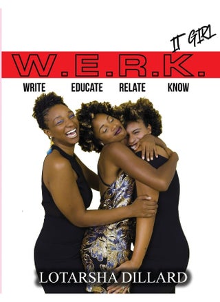 W.E.R.K. IT GIRL: Write. Educate. Relate. Know. - pzsku/ZB367856A84498E466F15Z/45/1747043858/be221f5a-a8fe-4546-843f-ab9b8fa5e94c
