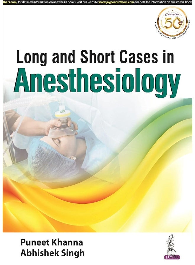 Long and Short Cases in Anesthesiology 