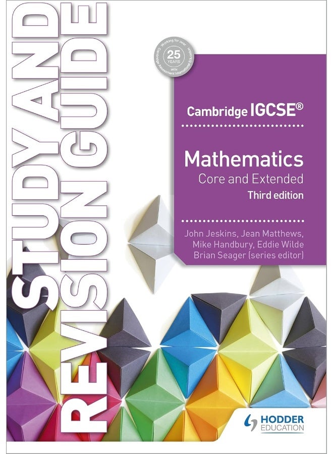 Cambridge IGCSE Mathematics Core and Extended Study and Revision Guide 3rd edition
