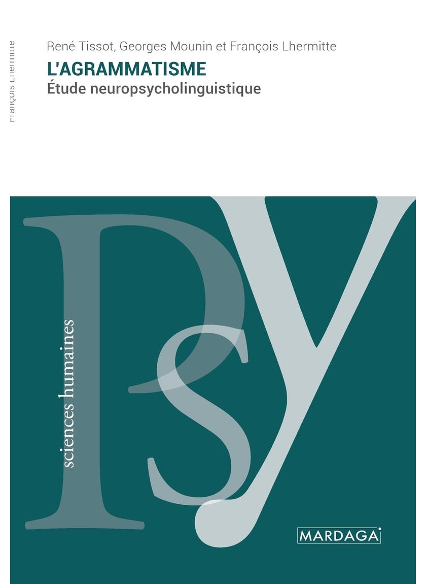 L'agrammatisme: Étude neuropsycholinguistique  - Image 1