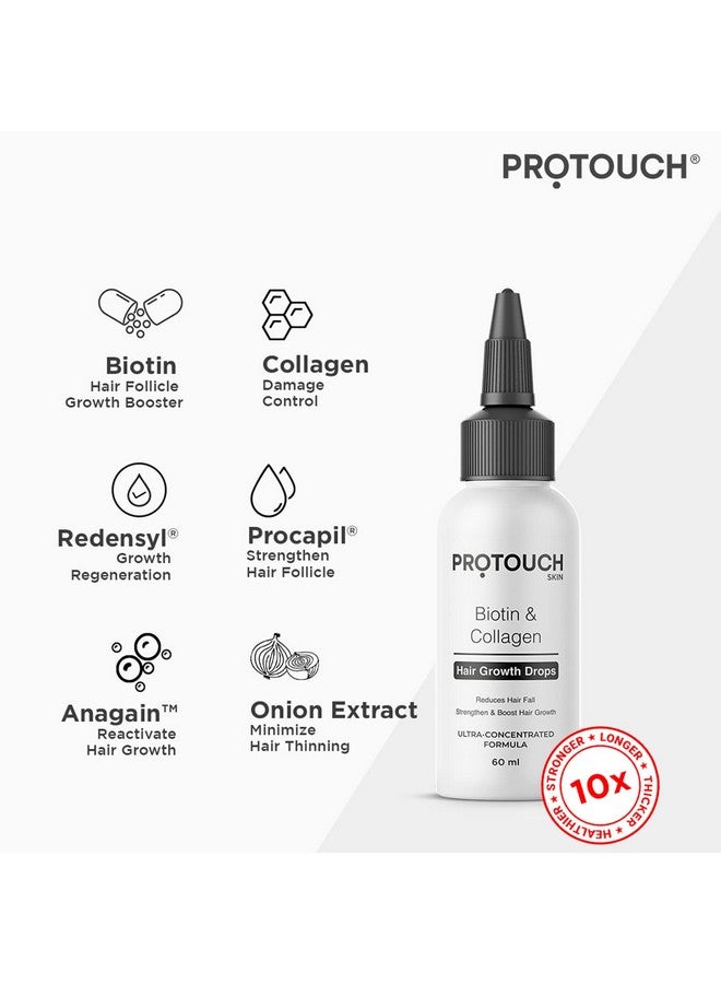PROTOUCH Advanced Biotin&Collagen Hair Growth Serum With Redensyl,Anagain,Procapil,And Onion Extract For Men&Women - Promotes Hair Growth,Controls Hair Fall - All Hair Types (Pack Of 2) - Image 4