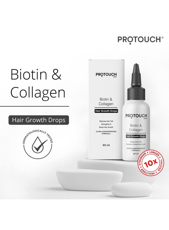 PROTOUCH Advanced Biotin&Collagen Hair Growth Serum With Redensyl,Anagain,Procapil,And Onion Extract For Men&Women - Promotes Hair Growth,Controls Hair Fall - All Hair Types (Pack Of 2) - Image 2