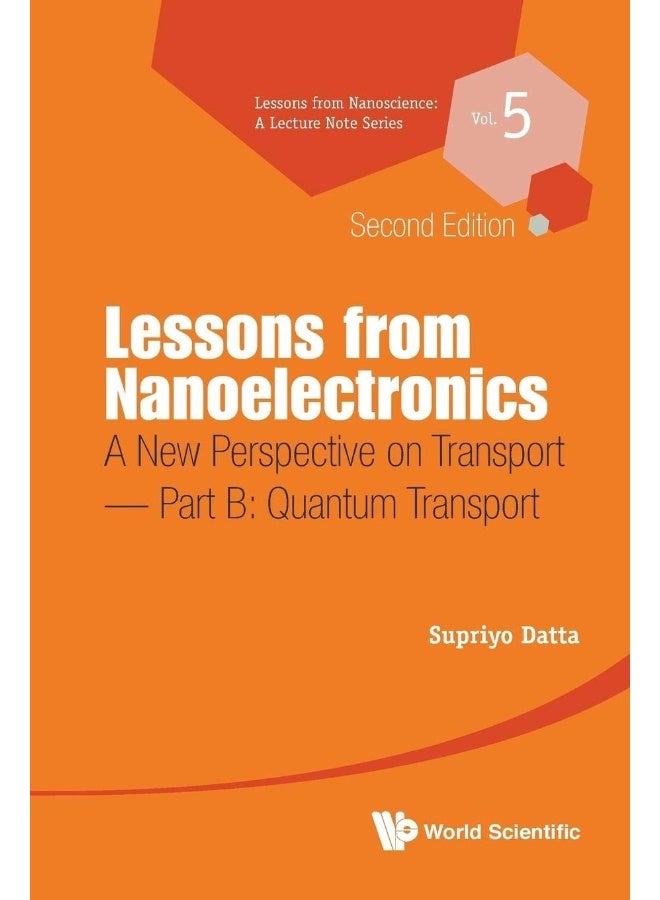 Lessons From Nanoelectronics: A New Perspective On Transport - Part B: Quantum Transport - Image 2