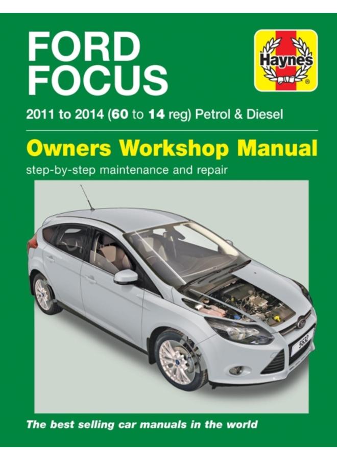 Ford Focus Petrol & Diesel (11 - 14) Haynes Repair Manual 