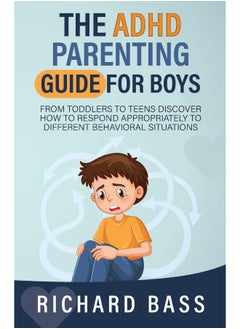 The ADHD Parenting Guide for Boys  - Image 1
