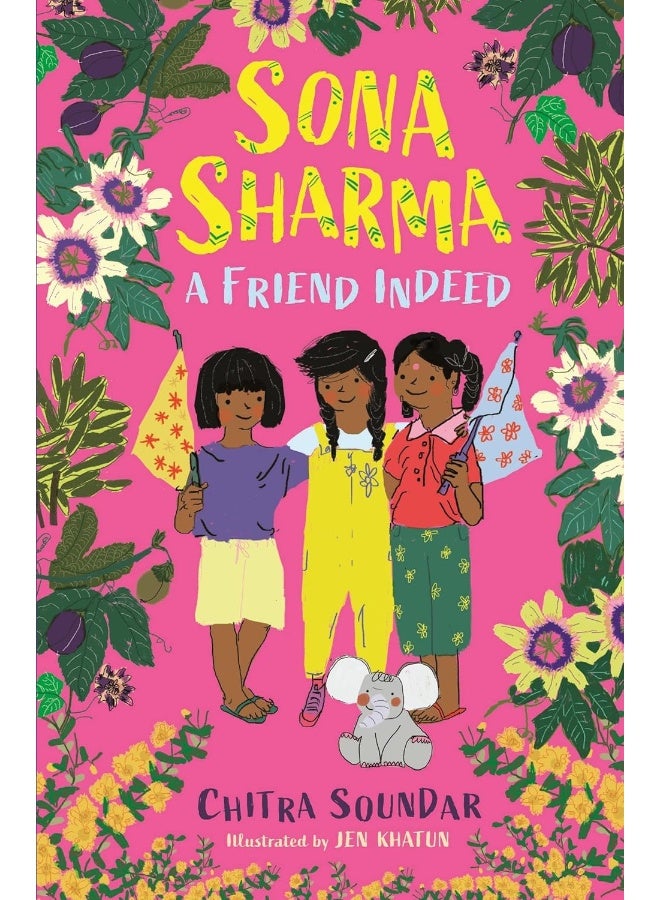 Sona Sharma – A Friend Indeed