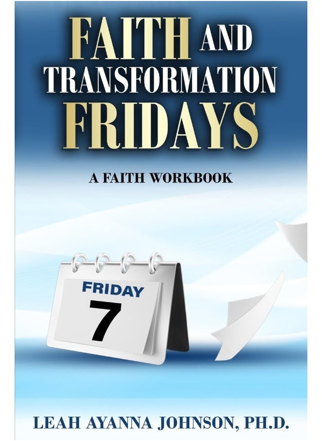 Faith and Tranformation Fridays  - Image 1