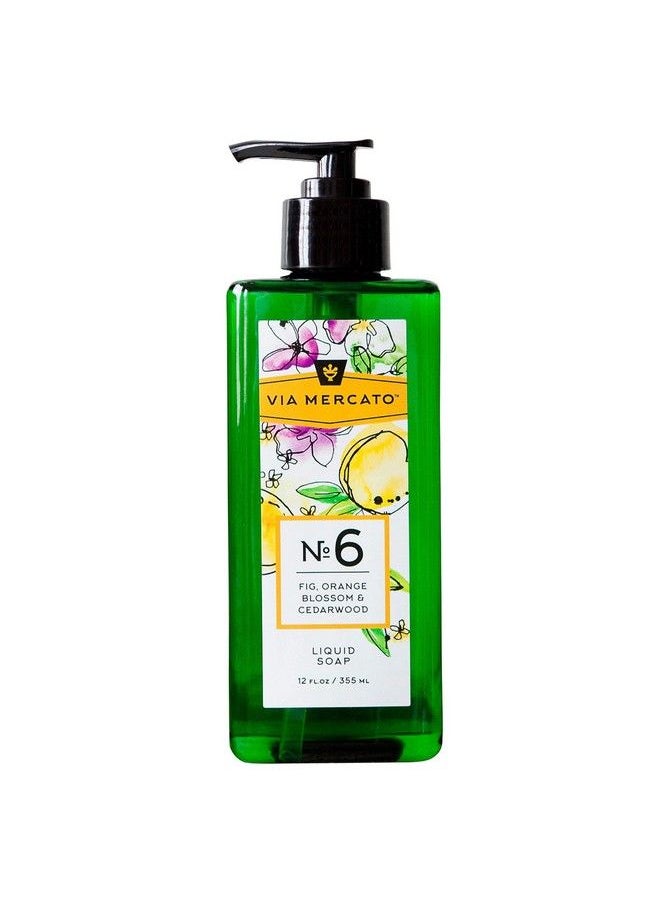 Liquid Soap Shea Butter Enriched (12 Oz) No. 6 Fig Orange Blossom & Cedarwood