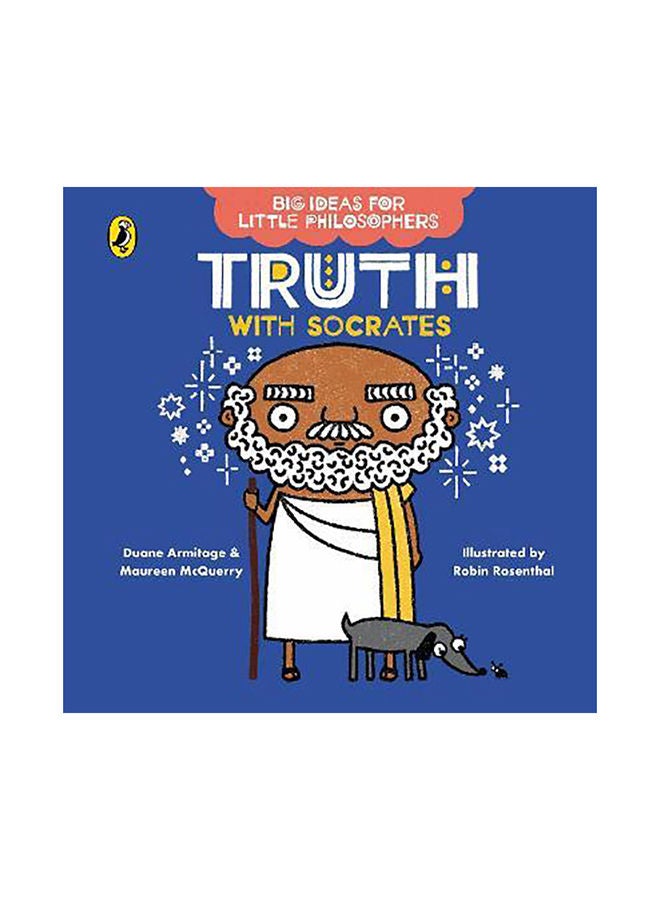 Big Ideas for Little Philosophers: Truth with Socrates