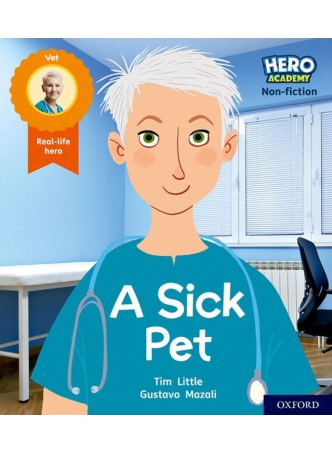 Hero Academy Non fiction Oxford Level 1 Pink Book Band A Sick Pet - Paperback