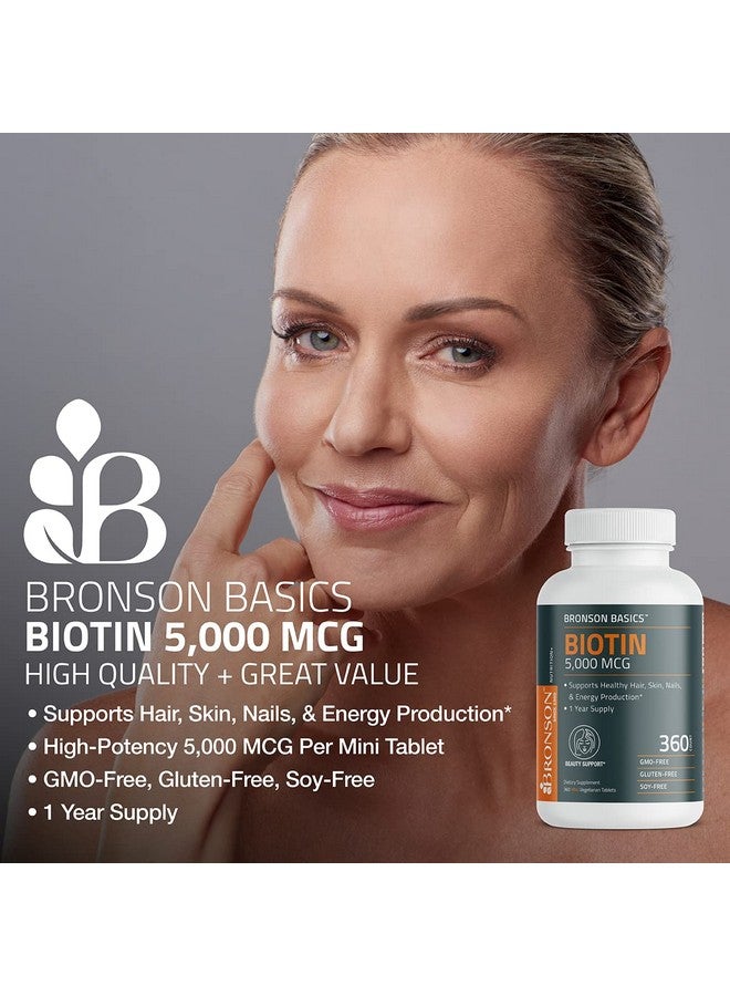Bronson Biotin 5000 Mcg Supports Healthy Hair Skin & Nails & Energy Production High Potency Beauty Support Nongmo 360 Vegetarian Tablets - Image 4