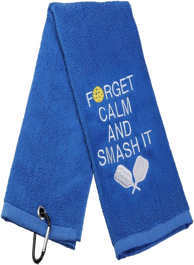 BLUPARK Pickleball Gift Towel Forget Calm and Smash It Embroidered Towel Gift for Pickleball Lover (Smash It Towel) - Image 1