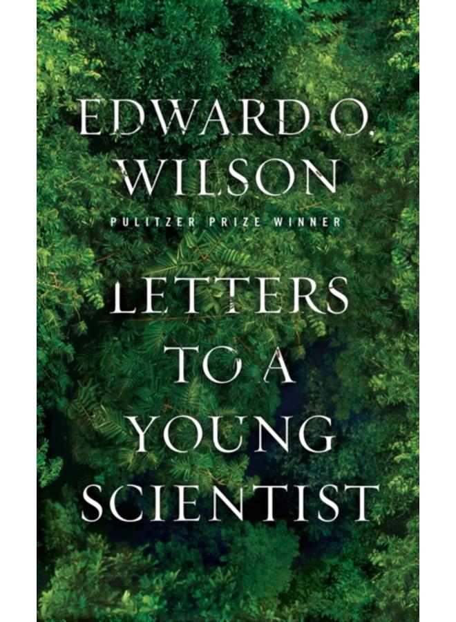 Letters to a Young Scientist 