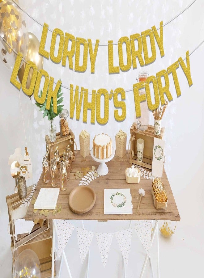 WFKLDF 40th Birthday Banner, Lordy Lordy Look Who's Forty Banner, 40th Birthday Decorations, Cheer to 40 Years, Happy 40 Year Old Birthday Party Decor Supplies Gold - Image 5