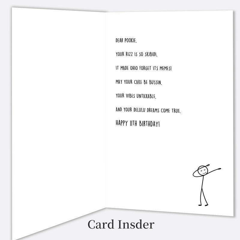 Smithtuy 11Th Birthday Card 11 Year Old Birthday Gifts & Decorations For Boys Girls Son Daughter Nephew Niece Funny 11Th Birthday Card For Him Her With Gen Z Teenagers Slang Meme-Inspired Design - Image 4