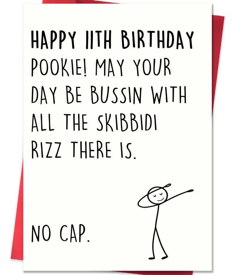 Smithtuy 11Th Birthday Card 11 Year Old Birthday Gifts & Decorations For Boys Girls Son Daughter Nephew Niece Funny 11Th Birthday Card For Him Her With Gen Z Teenagers Slang Meme-Inspired Design - Image 1