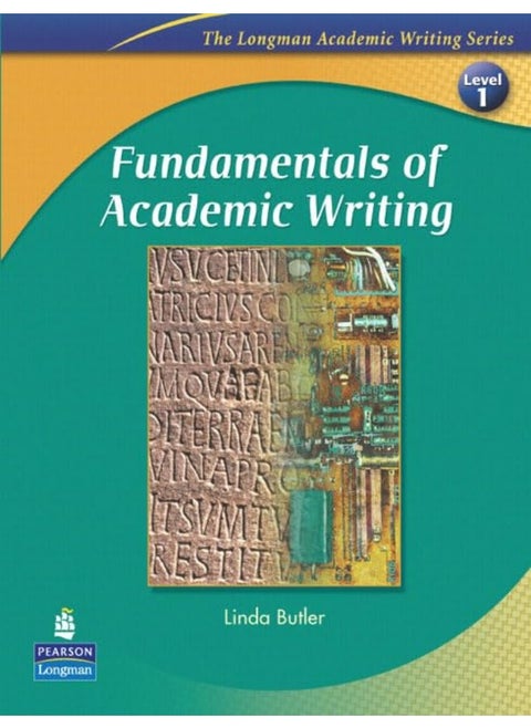 Fundamentals of Academic Writing (The Longman Academic Writing Series, Level 1)