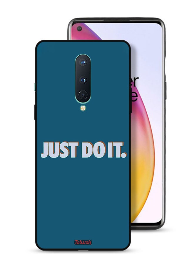 Tolwak OnePlus 8 Protective Case Cover Just Do It - Image 1