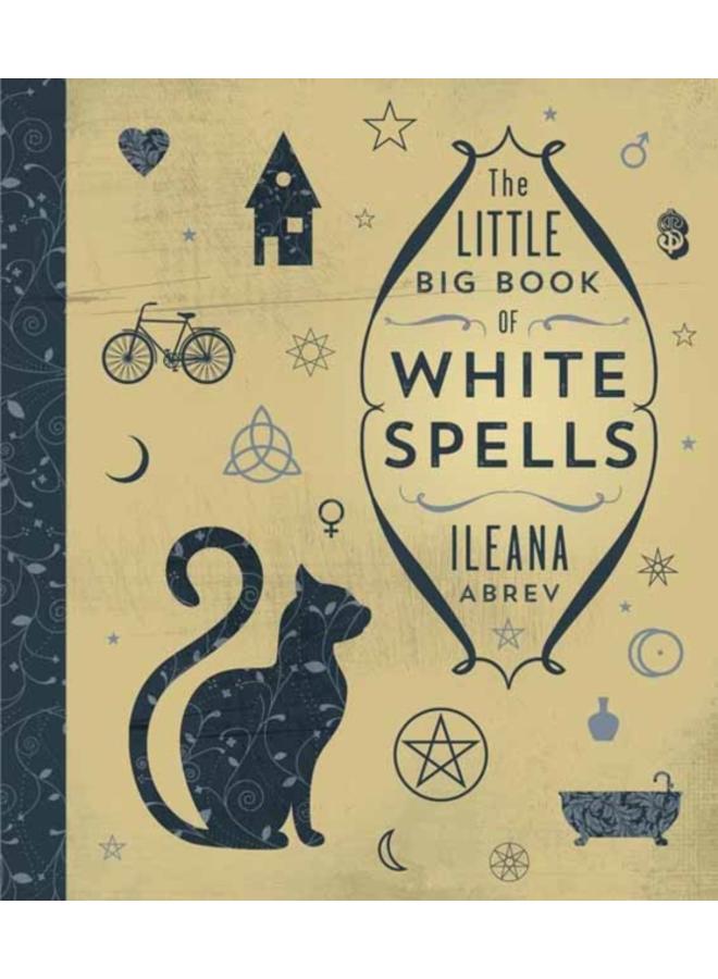 The Little Big Book of White Spells 