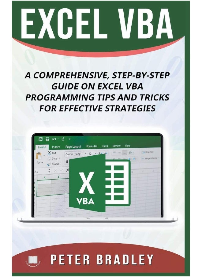 Excel VBA - A Step-by-Step Comprehensive Guide on Excel VBA Programming Tips and Tricks for Effective Strategies  - Image 1