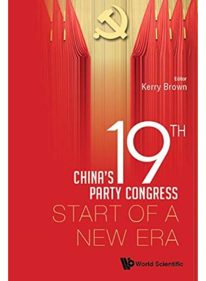 China's 19th Party Congress: Start Of A New Era 