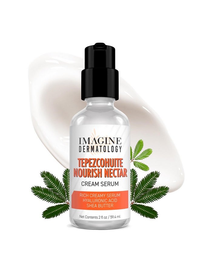 Imagine Dermatology - Tepezcohuite Nourish Nectar Concentrated Hyaluronic Acid Shea Butter Cream Serum Moisturizer Mimosa Tenuiflora Bark Extract Used By Mayan Healers Unscented Paraben Free Made In Usa 2 Fl Oz/ 59.4 Ml - Image 1