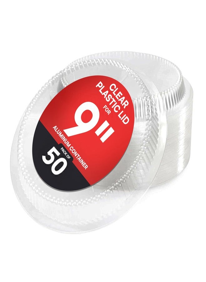 IDL Packaging 9" Round Dome Lid for Foil Pan (Pack of 50) - Clear Plastic Lid for 9" Container - Disposable Pans Cover for Takeout, Serving, Freezing - Image 1