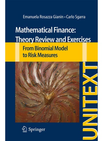 Mathematical Finance: Theory Review and Exercises : From Binomial Model to Risk Measures - pzsku/ZB3E0219CFD41FA0FD1A2Z/45/1749025488/44d3a5c0-4bda-498f-aa02-ba9b116d6f1d
