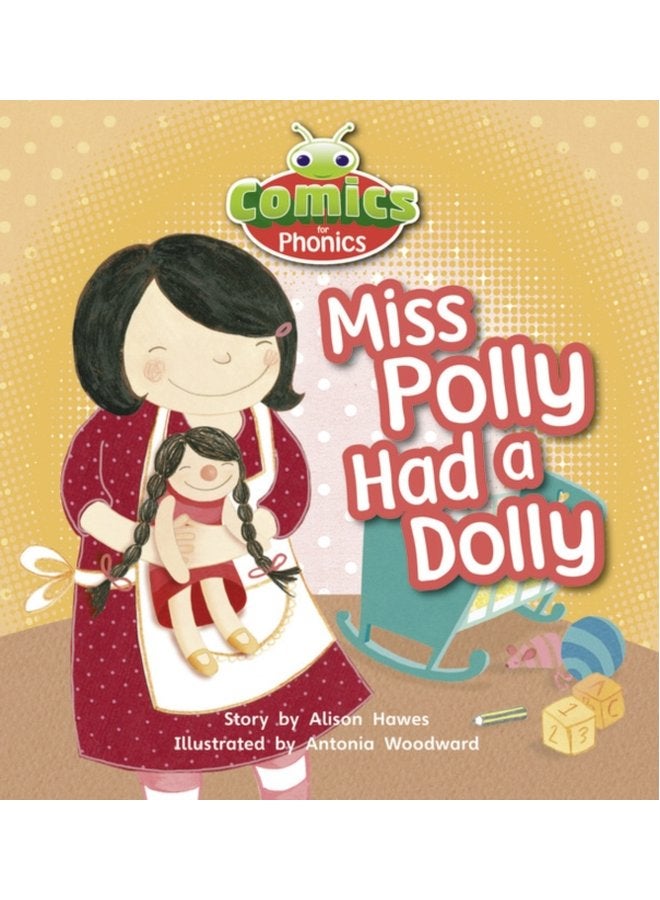 Bug Club Comics for Phonics Reception Phase 1 Set 00 Miss Polly Had A Dolly - Paperback