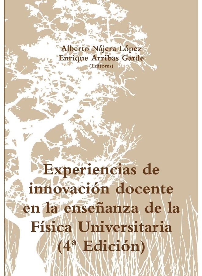 Experiencias de innovación docente en la enseñanza de la Física Universitaria (4ª Edición) - Image 1