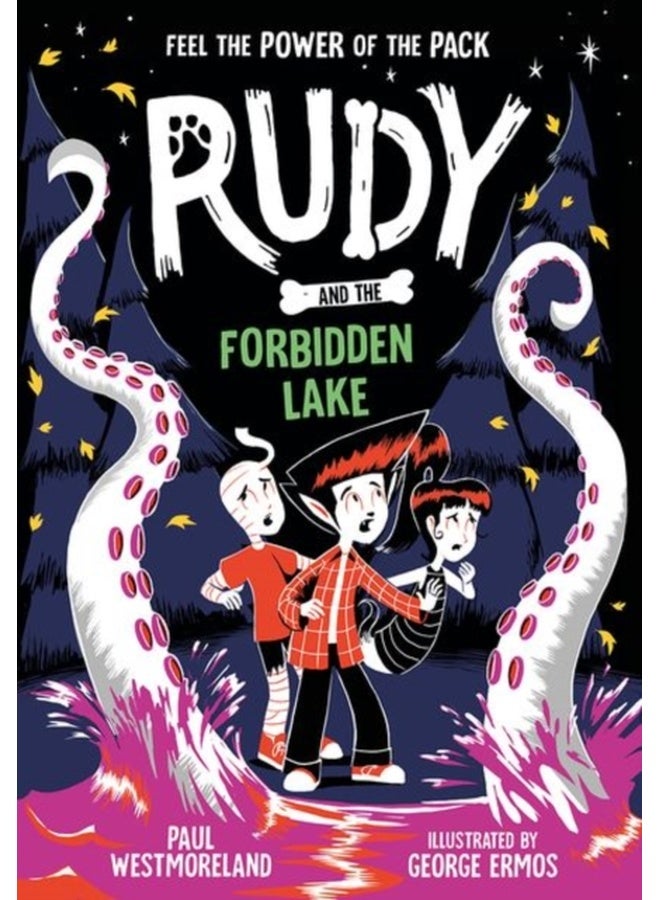 Rudy and the Forbidden Lake