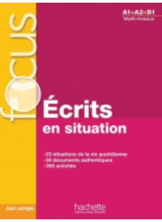 Ecrits en situation Livre corriges A1 B1 - Paperback