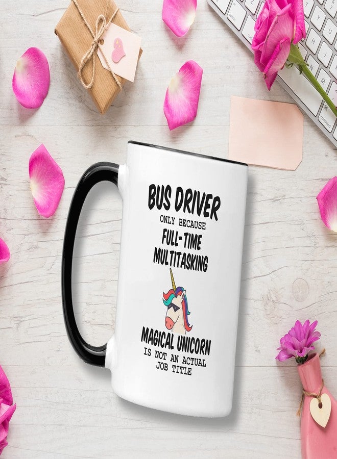 Casitika Bus Driver Gifts. 11 Oz School Bus Driver Appreciation Coffee Mug. Because Unicorn Is Not An Actual Job Title. - Image 2