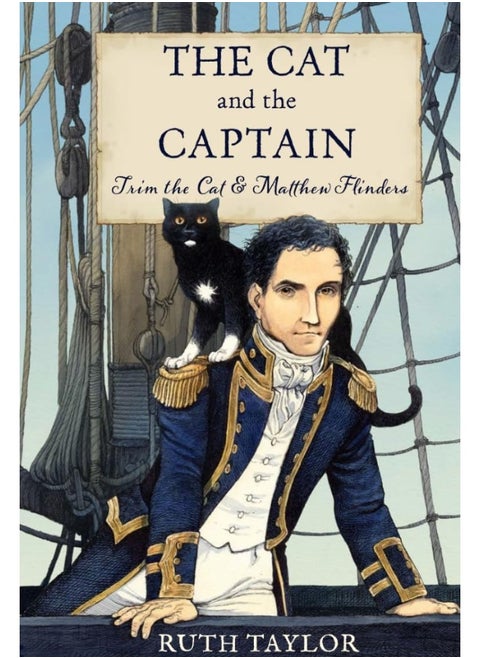 The Cat and the Captain: Trim the Cat & Matthew Flinders