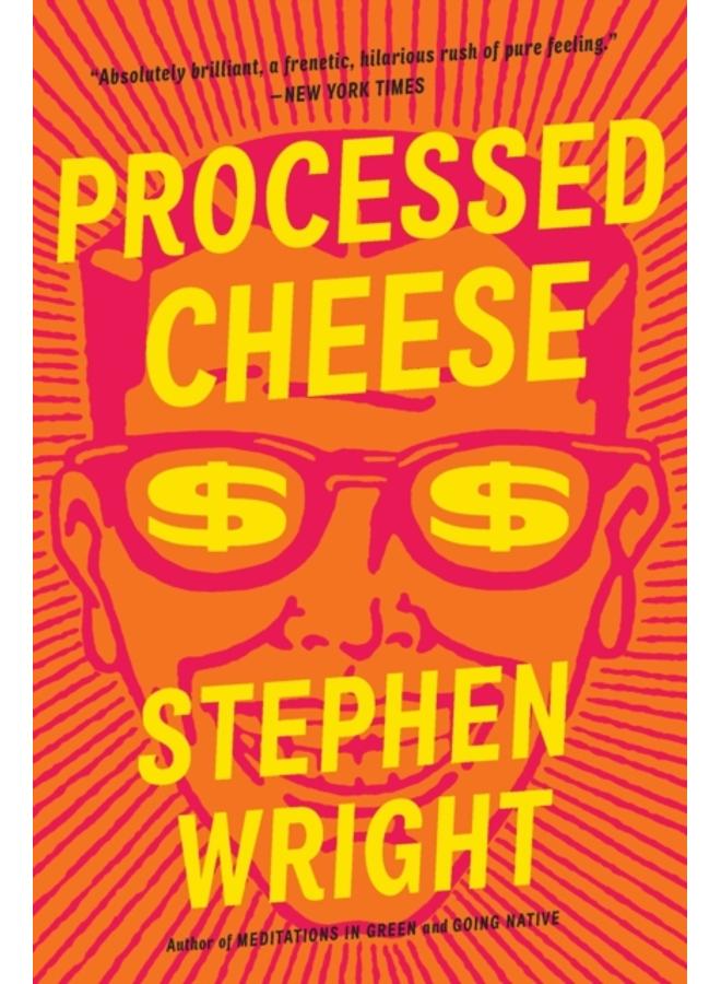 Processed Cheese : A Novel 