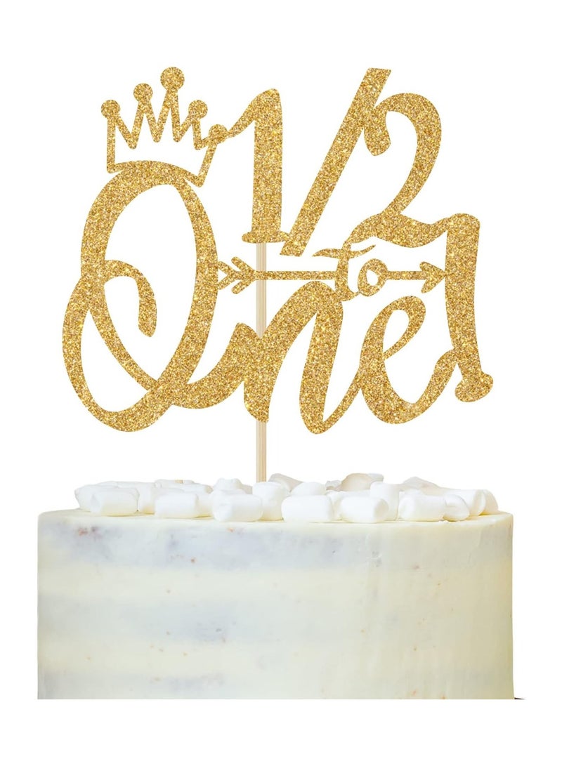 1/2 Way to One Cake Topper, Half Way to One, 1/2 Birthday Cake Topper, for Baby Boys Girls 6 Months Birthday Party Decorations Gold Glitter 